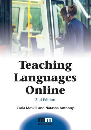 Teaching Languages Online de Carla Meskill