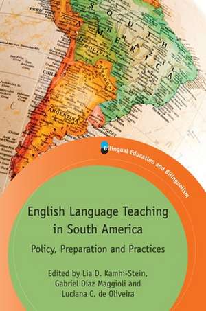 English Language Teaching in South America de Lia D. Kamhi-Stein