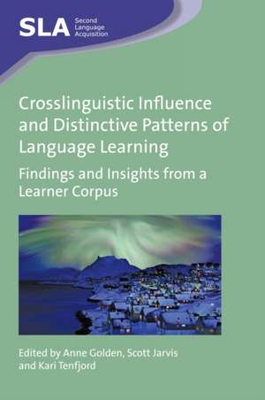 Crosslinguistic Influence and Distinctive Patterns of Language Learning de Kari Tenfjord