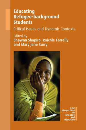Educating Refugee-background Students de Shawna Shapiro