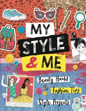 My Style & Me de Caroline Rowlands