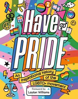 Have Pride de Stella Caldwell