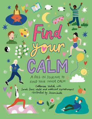 Find Your Calm de Catherine Veitch