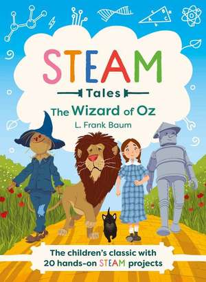 Steam Tales - The Wizard of Oz de Katie Dicker