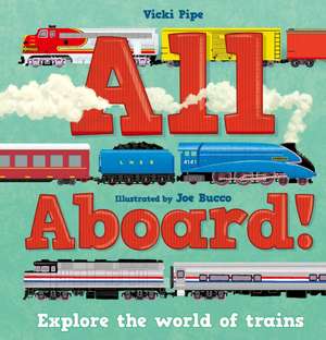 All Aboard! de Vicki Pipe