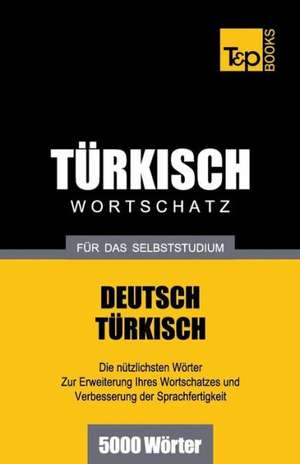 Turkischer Wortschatz Fur Das Selbststudium - 5000 Worter: Special Edition - Japanese de Andrey Taranov