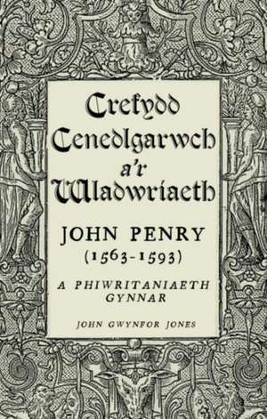 Crefydd, Cenedlgarwch A'r Wladwriaeth de John Gwynfor Jones