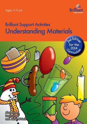 Understanding Materials - Brilliant Support Activities, 2nd Edition de Alan Jones