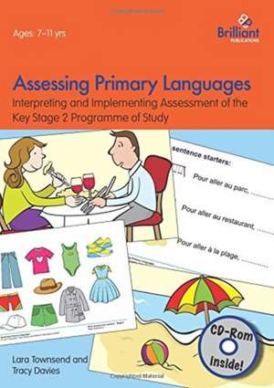 Assessing Primary Languages (Book & CD) de Lara Townsend