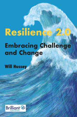 Resilience 2.0 de Will Hussey