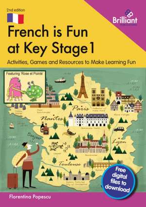 French is Fun at Key Stage 1 de Florentina Popescu