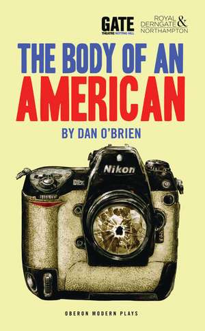 The Body of an American de Dan O'Brien