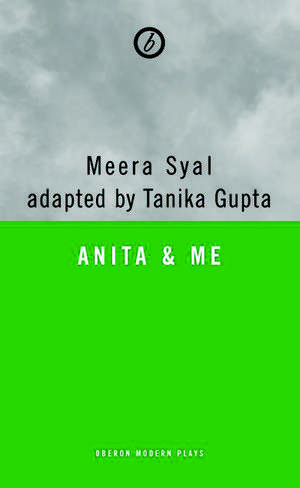 Anita and Me de Meera Syal