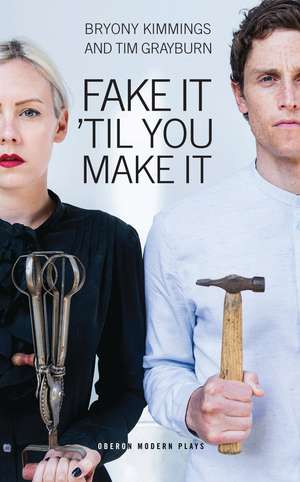 Fake It 'Til You Make It de Bryony Kimmings