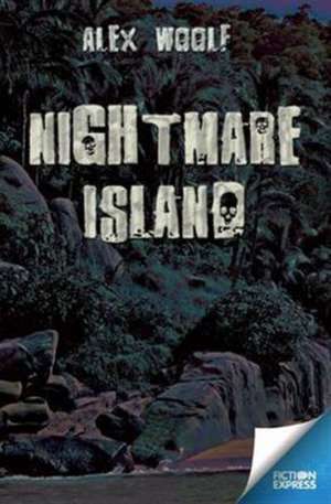 Nightmare Island de Alex Woolf