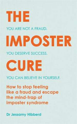 The Imposter Cure de Jessamy Hibberd