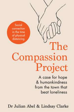 The Compassion Project de Julian Abel