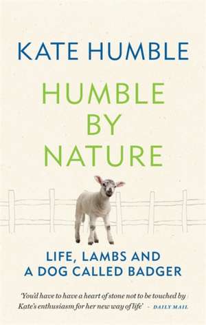 Humble by Nature de Kate Humble