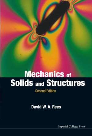 Mechanics of Solids and Structures (2nd Edition): Understanding the Salafi Doctrine of Al-Wala' Wal Bara' de David W. A. Rees