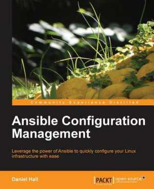 Ansible Configuration Management de Daniel Hall