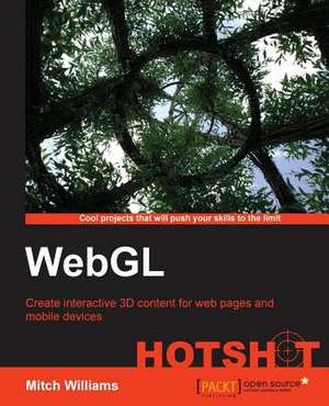 Webgl Hotshot: Nos. 17 to 31 (May 1822 to May 1823) de Mitch Williams