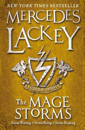 Lackey, M: The Mage Storms