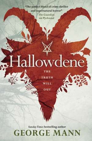 Wychwood - Hallowdene de George Mann