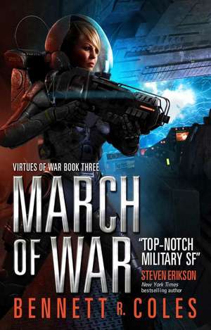 Virtues of War - March of War de Bennett R. Coles