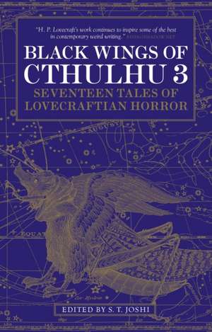 Black Wings of Cthulhu (Volume Three): A Joel Sorrell Thriller 3 de S. T. Joshi