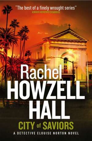 City of Saviours de Rachel Howzell Hall