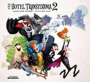 The Art of Hotel Transylvania 2 de Brett Rector