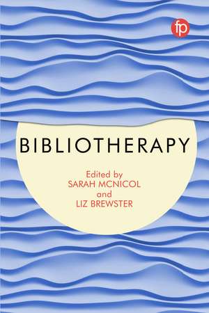 Bibliotherapy de Sarah McNicol