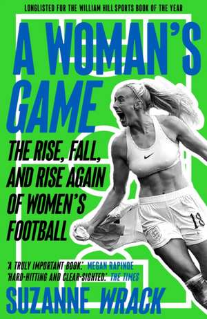 A Woman's Game de Suzanne Wrack