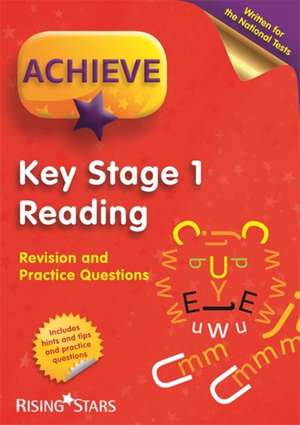 Betts, H: Achieve KS1 Reading Revision & Practice Questions de Helen Betts