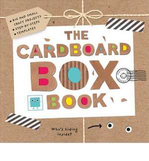 The Cardboard Box Book de Roger Priddy