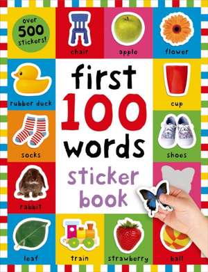 First 100 Words Sticker Book de Roger Priddy