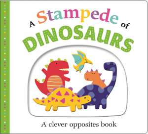 STAMPEDE OF DINOSAURS de Roger Priddy