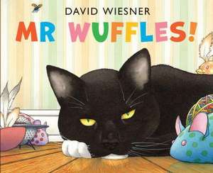 Mr Wuffles! de David Wiesner