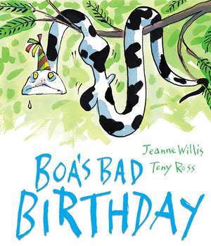 Boa's Bad Birthday de Jeanne Willis