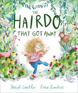 The Hairdo That Got Away de Joseph Coelho