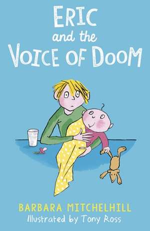 Eric and the Voice of Doom de Barbara Mitchelhill