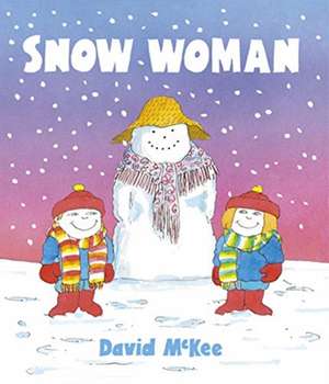 Snow Woman de David McKee