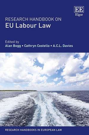 Research Handbook on EU Labour Law de Alan Bogg