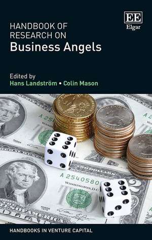 Handbook of Research on Business Angels de Hans Landström