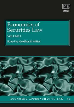 Economics of Securities Law de Geoffrey P. Miller