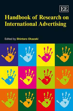 Handbook of Research on International Advertising de Shintaro Okazaki