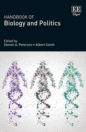 Handbook of Biology and Politics de Steven A. Peterson