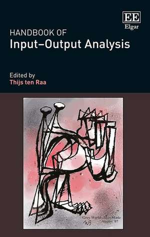 Handbook of Input–Output Analysis de Thijs Ten Raa