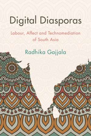 SOUTH ASIAN DIGITAL DIASPORAS PB de Radhika Gajjala