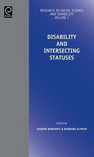 Disability and Intersecting Statuses de Sharon N. Barnartt